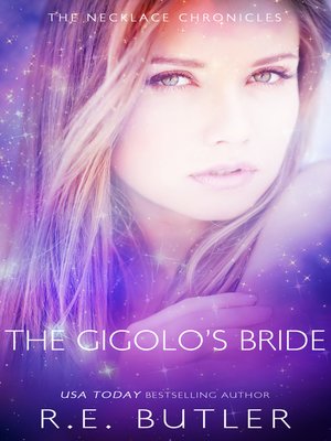 cover image of The Gigolo's Bride (The Necklace Chronicles)